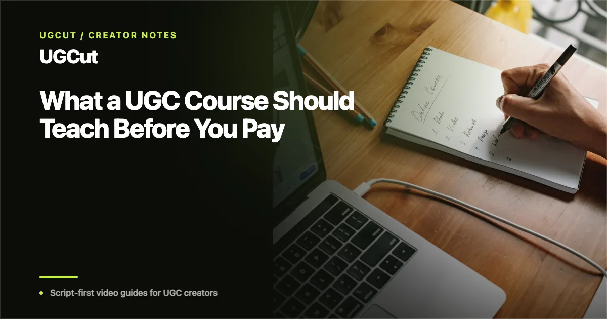 What a UGC Course Should Teach Before You Pay